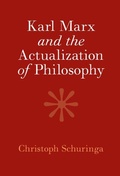 Cover: Karl Marx and the Actualization of Philosophy - Cambridge University Press