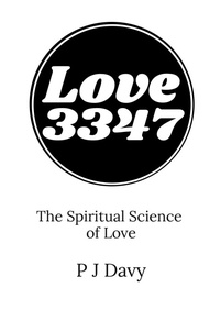 Abbildung von: Love3347 - The Spiritual Science of Love - 3347 Publishing