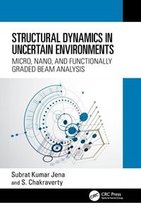 Enlarge image Cover: Structural Dynamics in Uncertain Environments - CRC Press