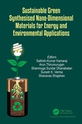Cover: Sustainable Green Synthesised Nano-Dimensional Materials for Energy and Environmental Applications - CRC Press