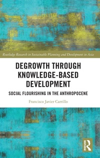 Enlarge image Cover: Degrowth through Knowledge-Based Development - Routledge