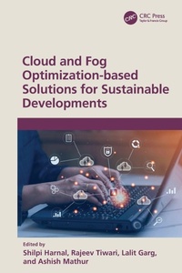 Enlarge image Cover: Cloud and Fog Optimization-based Solutions for Sustainable Developments - CRC Press