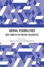 Cover: Aerial Visibilities - Routledge