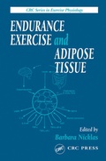 Cover: Endurance Exercise and Adipose Tissue - CRC Press