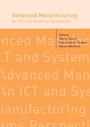 Cover: Advanced Manufacturing. An ICT and Systems Perspective - CRC Press