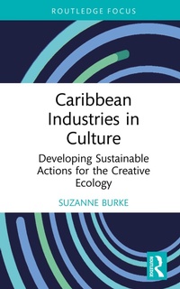 Abbildung von: Caribbean Industries in Culture - Routledge
