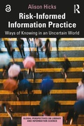 Cover: Risk-Informed Information Practice - Routledge