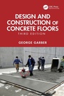 Cover: Design and Construction of Concrete Floors - CRC Press