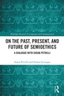 Cover: On the Past, Present, and Future of Semioethics - Routledge
