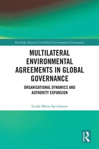 Abbildung von: Multilateral Environmental Agreements in Global Governance - Routledge