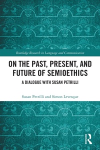 Abbildung von: On the Past, Present, and Future of Semioethics - Routledge