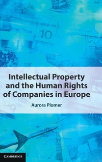 Abbildung von: Intellectual Property and the Human Rights of Companies in Europe - Cambridge University Press