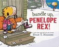 Cover: Bundle Up, Penelope Rex! - Disney Press