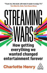 Abbildung von: Streaming Wars - Kogan Page Ltd