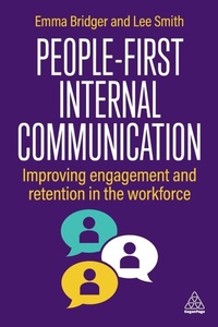 Enlarge image Cover: People-First Internal Communication - Kogan Page Ltd