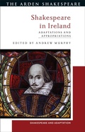Cover: Shakespeare in Ireland - Arden Shakespeare