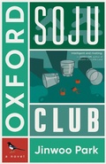 Cover: Oxford Soju Club - Dundurn Press