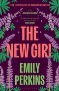 Cover: The New Girl - Bloomsbury Publishing PLC