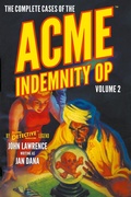 Cover: The Complete Cases of the Acme Indemnity Op, Volume 2 - Popular Publications