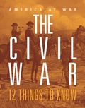 Cover: Civil War: 12 Things to Know - BLACK RABBIT BOOKS