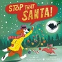Cover: Stop That Santa! - Tiger Tales