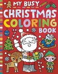 Cover: My Busy Christmas Coloring Book - Tiger Tales