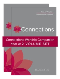 Abbildung von: Connections Worship Companion, Year A: Two-Volume Set - Westminster John Knox Press