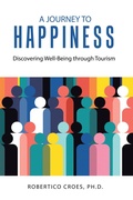 Cover: A Journey to Happiness - Archway Publishing