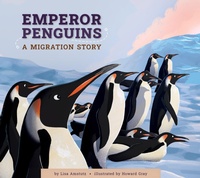 Enlarge image Cover: Emperor Penguins - AMICUS INK