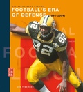 Cover: Football's Era of Defense (1995-2004) - Creative Paperbacks