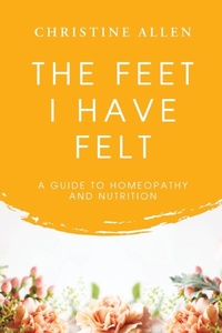 Enlarge image Cover: The Feet I Have Felt - Mental Wealth international