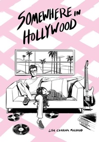Abbildung von: Somewhere in Hollywood - Barre Chord Press, LLC