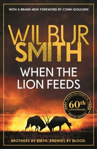 Enlarge image Cover: When the Lion Feeds - Bonnier Books Ltd
