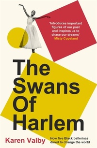 Abbildung von: The Swans of Harlem - Manilla Press