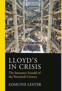 Abbildung von: Lloyd's in Crisis - Whitefox Publishing Ltd