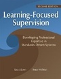 Cover: Learning-Focused Supervision Developing Professional Expertise in Standards-Driven Systems, Second Edition - Solution Tree