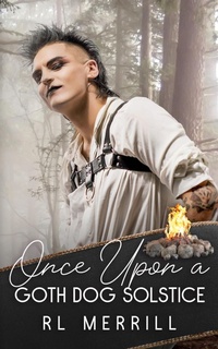 Enlarge image Cover: Once Upon A Goth Dog Solstice - Celie Bay Publications LLC