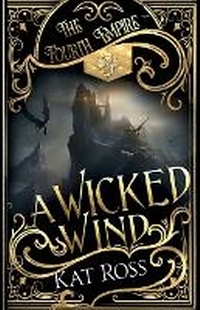 Enlarge image Cover: A Wicked Wind - Kat Ross