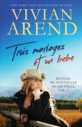 Cover: Trois mariages et un bebe - Arend Publishing Inc