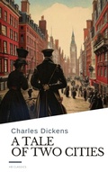 Cover: A Tale of Two Cities - HB Classics