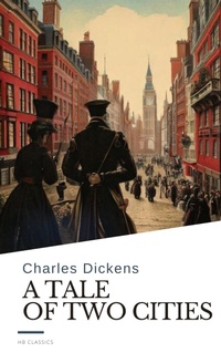 Enlarge image Cover: A Tale of Two Cities - HB Classics