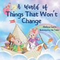 Cover: A World of Things That Won't Change - Melissa Garin