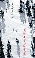 Cover: Ein Sonntag in den Bergen - Limmat Verlag