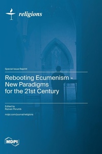 Abbildung von: Rebooting Ecumenism - New Paradigms for the 21st Century - MDPI AG