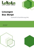 Cover: L&ouml;sungen zum Skript Fachkraft f&uuml;r Buchf&uuml;hrung (IHK) - BoD - Books on Demand