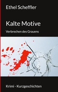 Cover: Kalte Motive - BoD - Books on Demand