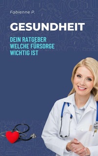 Abbildung von: Gesundheit - epubli