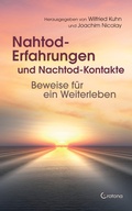 Cover: Nahtod-Erfahrungen und Nachtod-Kontakte: Beweise f&uuml;r ein Weiterleben - Crotona Verlag