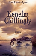 Cover: Kenelm Chillingly. Gesamtausgabe - apebook Verlag