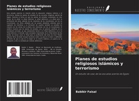 Abbildung von: Planes de estudios religiosos islámicos y terrorismo - Ediciones Nuestro Conocimiento